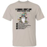 3-THINGS-I-DONT-LIKE-SHIRT-Funny-Gnome-Beer-Tee-with-Attitude-Quotes-S.jpg