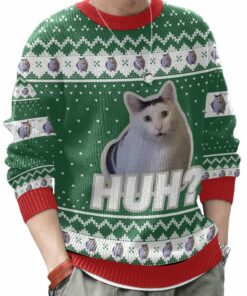 Huh? Cat meme Christmas Ugly Sweater 4 Huh? Cat meme Christmas Ugly Sweater