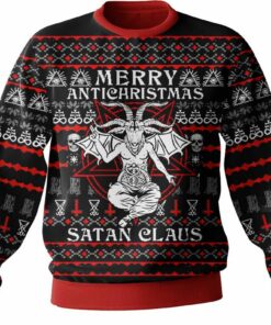 Satanic Merry Antichristmas - Satan Claus Ugly Sweater