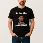 Angel Reese So Im The Problem T Shirt