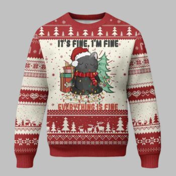 Christmas Black Cat It?s Fine I?m Fine Everything Is Fine Ugly Christmas Sweater