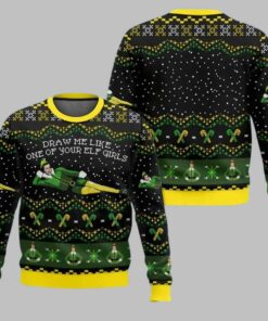 Draw Me Like One Of Your Elf Girls Ugly Christmas Sweater