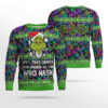Grinch Smoked all the Who Hash Christmas 420 Ugly Sweater