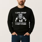 I Love Trump Because He Pisses Off The People T Shirt