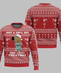 I?m Just a Chill Guy Meme who loves Christmas Ugly Christmas Sweater