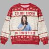 I'm Not Tachy That's A Fib Nurse Ugly Christmas Sweater