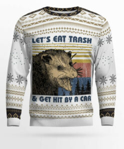 Let's Eat Trash & Get Hit By A Car Opossum Ugly Christmas Sweater Type 2