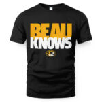 Mizzou Football – Beau Knows – Missouri Tigers T-Shirt