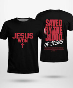 Ohio State Buckeyes Jesus Won Saved By The Blood T Shirt
