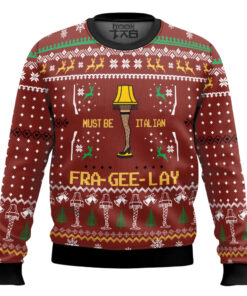 A Christmas Story Must Be Italian Fra Gee Lay Ugly Christmas Sweater