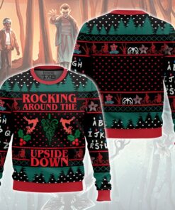 Rocking Around the Upside Down Stranger Things Ugly Sweater 2 Rocking Around the Upside Down Stranger Things Ugly Sweater