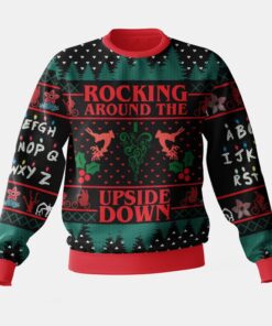 Rocking Around the Upside Down Stranger Things Ugly Sweater 3 Rocking Around the Upside Down Stranger Things Ugly Sweater