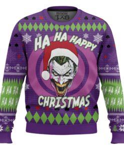 Ha ha ha happy Christmas Joker Christmas Sweater