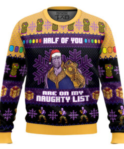 Half of You Are On The Naughty List Thanos Marvel Ugly Christmas Sweater