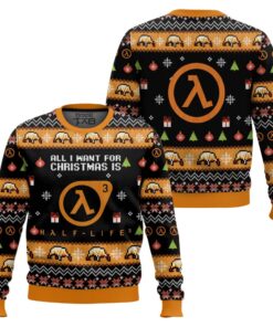 All I Want For Christmas is Half-Life 3 Ugly Christmas Sweater 2 All I Want For Christmas is Half-Life 3 Ugly Christmas Sweater