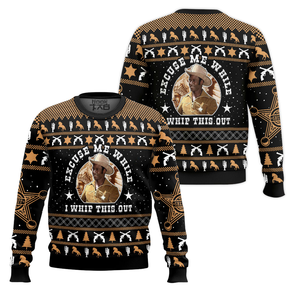 PML0908241315-mk1_x2.jpg Excuse Me While I Whip This Out Blazing Saddles Ugly Christmas Sweater