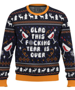 Glad This Fucking Year is Over Pop Culture Ugly Christmas Sweater