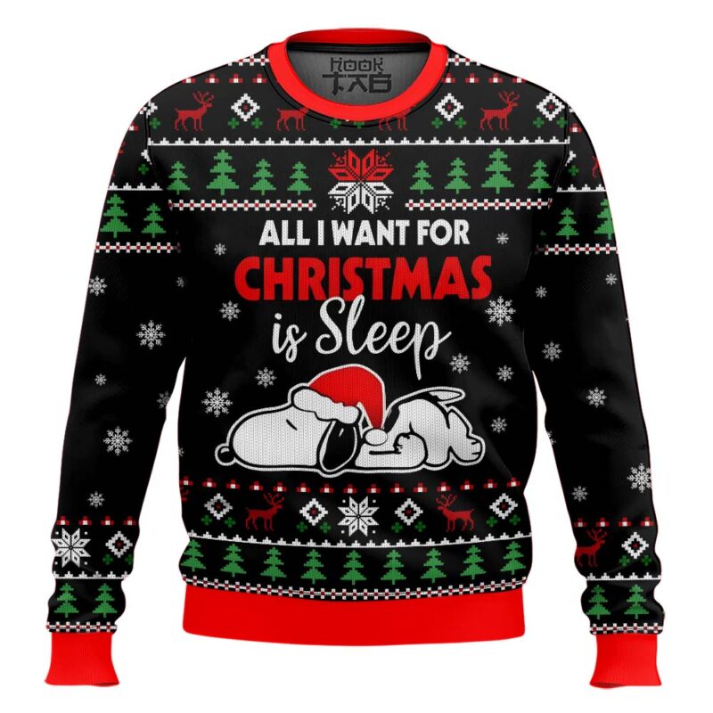 PML240924VKH1Blackmk2-800x800-1.jpg All I want for Christmas is Sleep Snoopy - Snoopy Ugly Sweater