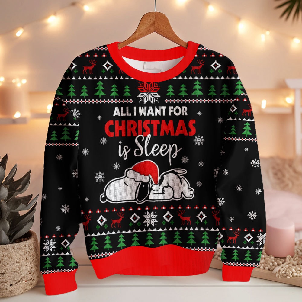 PML240924VKH1_mk3.jpg All I want for Christmas is Sleep Snoopy - Snoopy Ugly Sweater