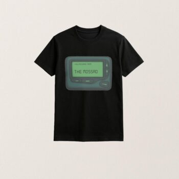 Pager Alert Message From The Mossad T Shirt