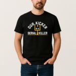 Pittsburgh Steelers Our Kicker Is A Serial Killer T Shirt