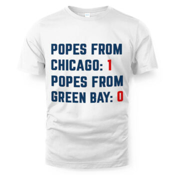 Popes From Chicago Popes From Green Bay Rivalry T Shirt
