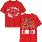 Reds 2025 October Baseball Clinched T-Shirt