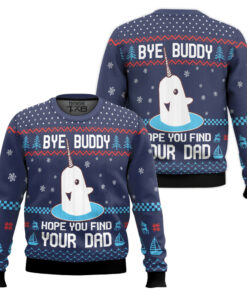 Elf Bye Buddy Hope You Find Your Dad Christmas Pattern Ugly Sweater 2 Elf Bye Buddy Hope You Find Your Dad Christmas Pattern Ugly Sweater
