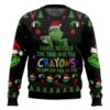Grinch I Have Neither The Time Nor The Crayons To Explain This To You Ugly Christmas Sweater 6 Grinch I Have Neither The Time Nor The Crayons To Explain This To You Ugly Christmas Sweater