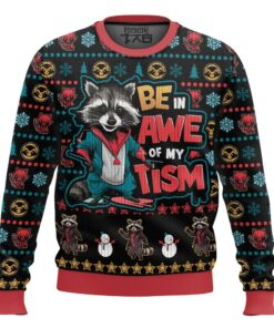 Be In Awe Of My Tism Rocket Raccoon Ugly Sweater