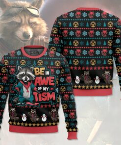 Be In Awe Of My Tism Rocket Raccoon Ugly Sweater 2 Be In Awe Of My Tism Rocket Raccoon Ugly Sweater