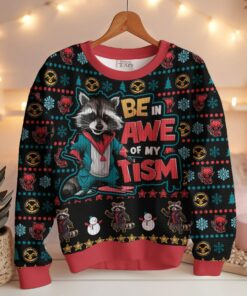 Be In Awe Of My Tism Rocket Raccoon Ugly Sweater 4 Be In Awe Of My Tism Rocket Raccoon Ugly Sweater