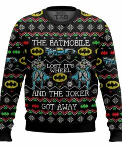 Batmobile Lost Its Wheel Joker Got Away Batman Ugly Sweater