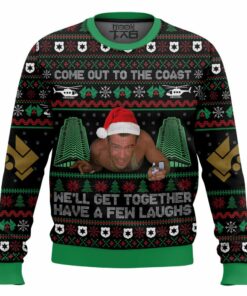 Come Out To The Coast We?ll Get Together Have A Few Laughs Die Hard Ugly Sweater