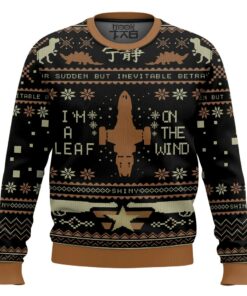 I'm A Leaf On The Wind Serenity Firefly Ugly Sweater