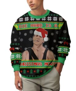 Die Hard Is A Christmas Movie Die Hard Ugly Sweater 5 Die Hard Is A Christmas Movie Die Hard Ugly Sweater