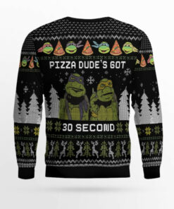 Teenage Mutant Ninja Turtles Pizza Dude Is Got 30 Seconds Ugly Christmas Sweater 3 Teenage Mutant Ninja Turtles Pizza Dude Is Got 30 Seconds Ugly Christmas Sweater