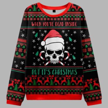 When You're Dead Inside But It's Christmas Ugly Christmas Sweater