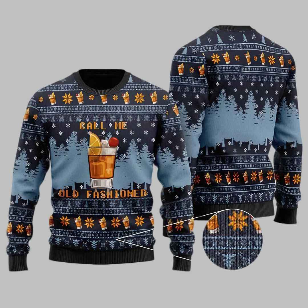 Whiskey Call Me Old Fashioned Ugly Christmas Sweater Whiskey Call Me Old Fashioned Ugly Christmas Sweater