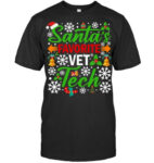 Santas Favorite Vet Tech Shirt Funny Christmas Xmas Pullover Hoodie Vet T Shirt
