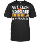 Vet Tech Degree In Progress Veterinarian School Pullover Vet T Shirt