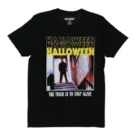 Michael Myers Halloween The Trick Is To Stay Alive T-Shirt