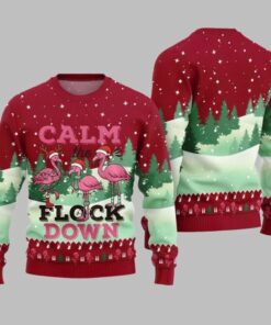 2025 Christmas Calm The Flock Down Ugly Christmas Sweater