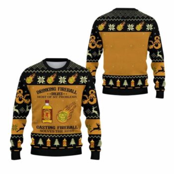 2025 Christmas DND Drinking Fireball Solves Most Of Problems Ugly Sweater