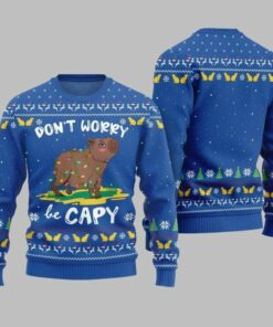 2025 Christmas Dont Worry Be Capy Ugly Christmas Sweate Blue