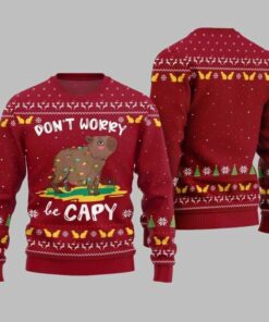 2025 Christmas Dont Worry Be Capy Ugly Christmas Sweate Red