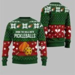 2025-Christmas-Drink-The-Halls-With-Pickleballs-Ugly-Sweater-2-768×768-1.jpg