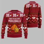 2025-Christmas-Drink-The-Halls-With-Pickleballs-Ugly-Sweater-5-768×768-1.jpg