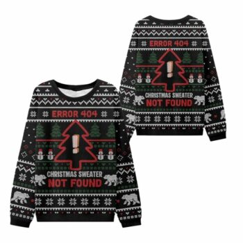 2025 Christmas Error 404 Not Found Ugly Sweater