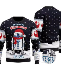 All I Want For Christmas Is R2 Ugly Christmas Sweater Preorder
